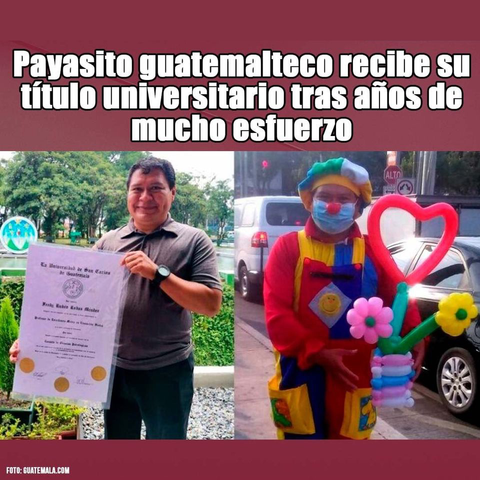 ¡Fredy Rodas, el payasito que cautivó las calles es un guatemalteco que no se da por vencido! imagen