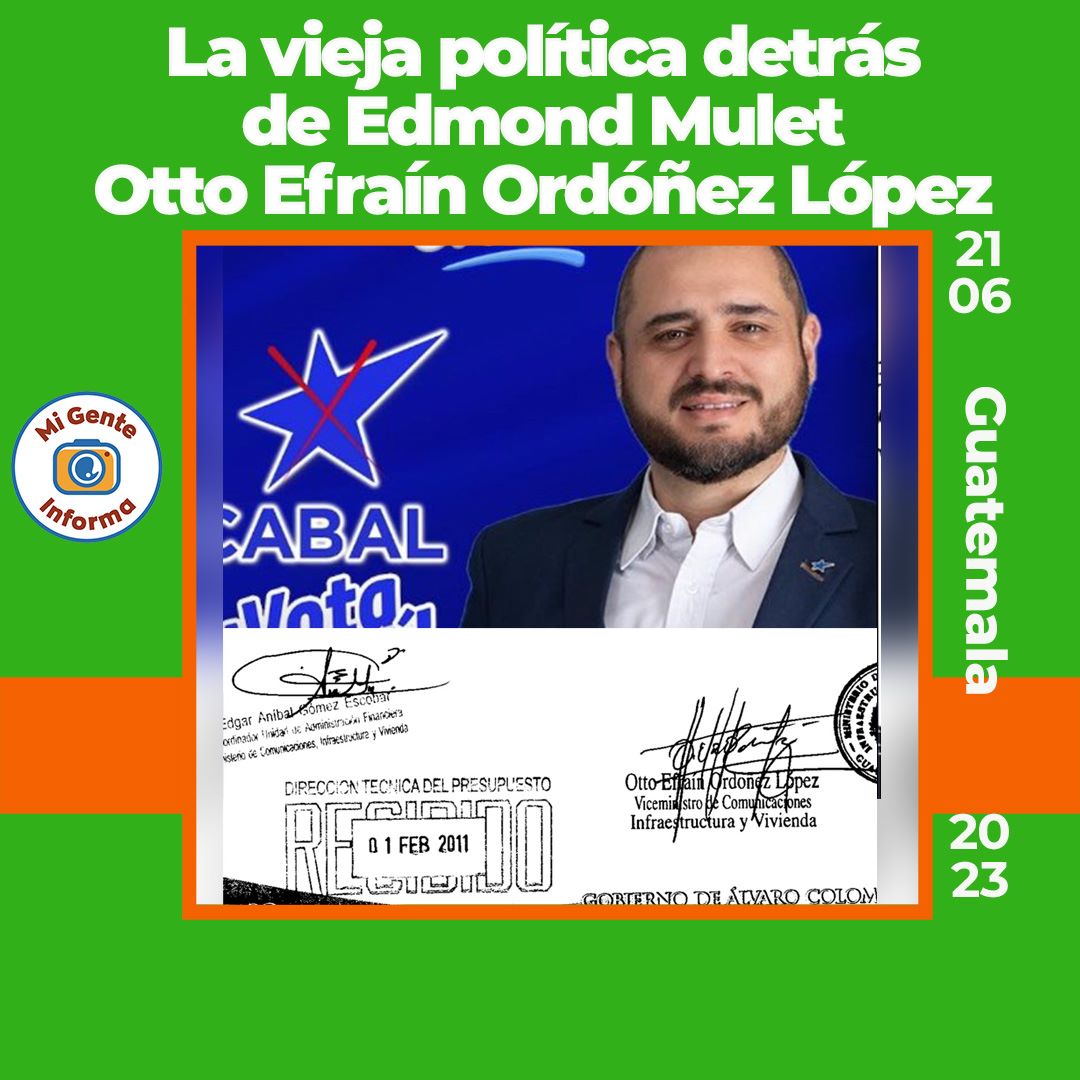 La vieja política detrás de Edmond MuletOtto Efraín Ordóñez López imagen